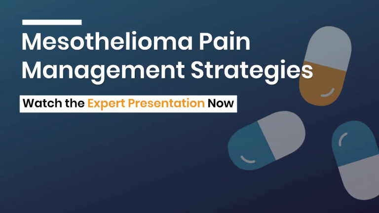 Mesothelioma Pain Management Recording Available